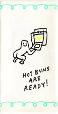 Blue Q Dish Towel, Hot Buns Are Ready (featuring cartoon tushy, bum, fanny).
