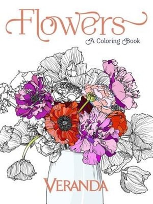 Veranda Flowers: A Coloring Book by Veranda: Used