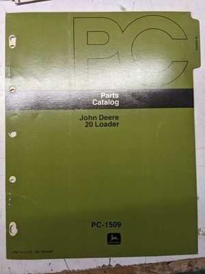 JOHN DEERE JD PARTS LIST BOOK CATALOG MODEL 20 LOADER PC-1509