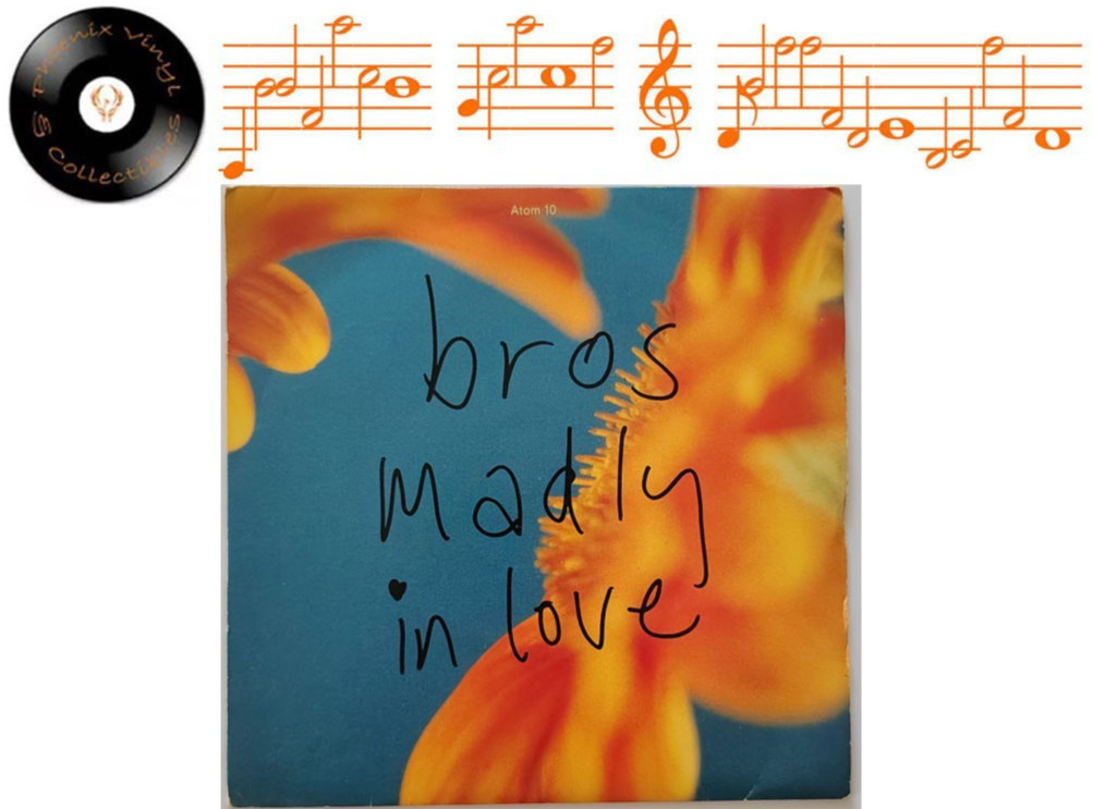 Bros Madly In Love 7” Single A1 B1 Pressing - EX