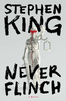 Never Flinch: A Novel (Holly Gibney, 4) von King, S... | Buch | Zustand sehr gut