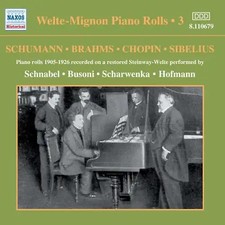 Schnabel - Welte-Mignon Piano Rolls Vol. 3