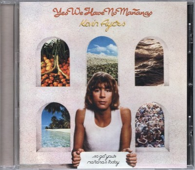 KEVIN AYERS-YES WE HAVE NO MANANAS 1976/2009 REMASTERED CD+9 TRACKS EX