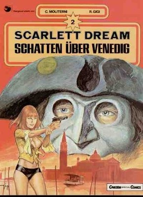 Carlsen Comics : Scarlett Dream 1982 Nr 2 Schatten über Venedig (ab 16 Jahren)