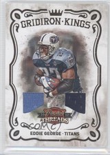 2010 Panini Threads Pro Gridiron Kings Materials 25/299 Eddie George #14