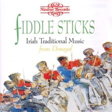 Various Composers : Fiddlesticks - Irish Traditional Music from Donegal CD