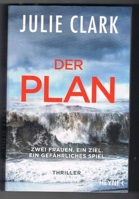 Julie Clark, Der Plan