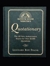 Random House Webster's Quotationary By Leonard Roy Frank - Hardcover 1st Edition