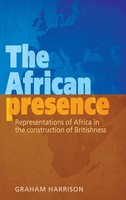 Graham Harrison | The African Presence | Buch | Englisch (2013) | Gebunden