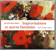 Camille Saint-Saëns: Improvisationen und and...