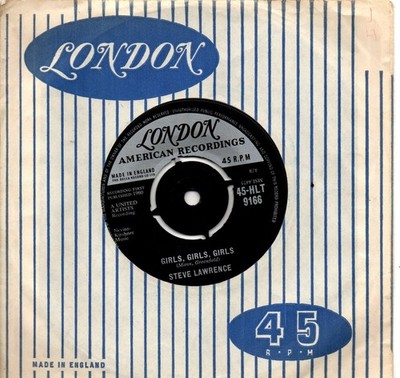 Steve Lawrence:Girls, girls, girls/Little boy blue:UK London American:1960