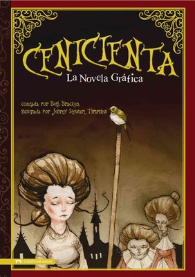 Cenicienta: La Novela Grafica (Graphic Spin en Español) (Spani...