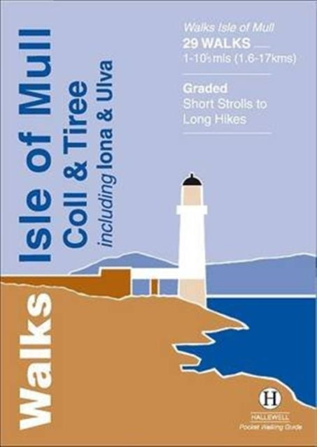 Walks Isle of Mull, Coll and Tiree - Free Tracked Delivery