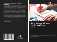 Josinaldo Dias | Serie Temporali: Uno Studio Applicato | Taschenbuch (2021)