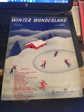 Vtg Sheet Music: Winter Wonderland, Dick Smith, Felix Bernard 1934