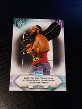 2021 Topps WWE Base Card #73 Elias def. King Corbin