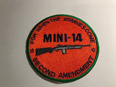 Aufnäher Mini -14  ..for when the Zombies come, Second Amendment