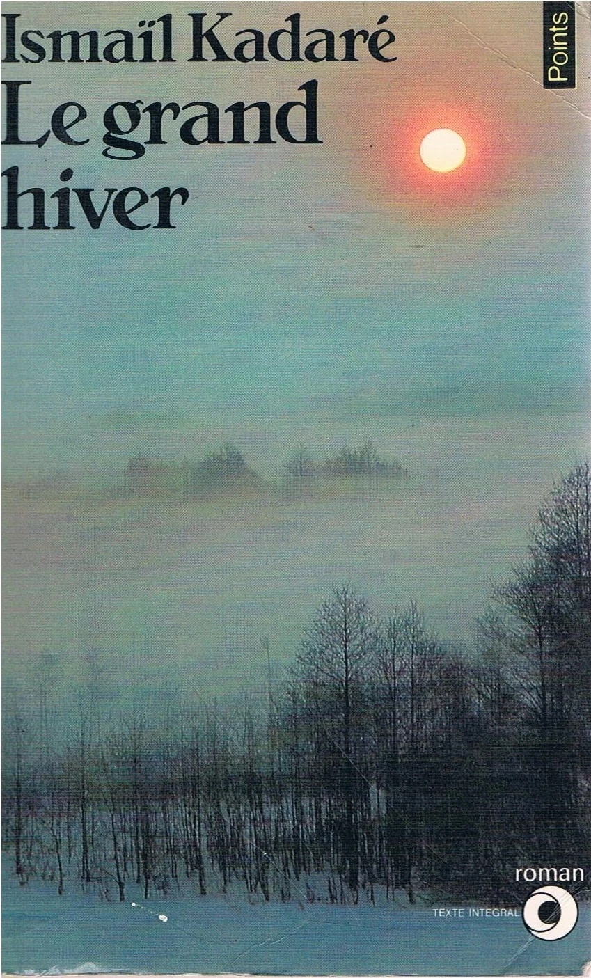ISMAIL KADARE THE GREAT WINTER - Picture 1 of 1