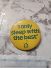 Vintage Simmons Mattress Button Pin Back Advertising I ONLY SLEEP WITH THE BEST