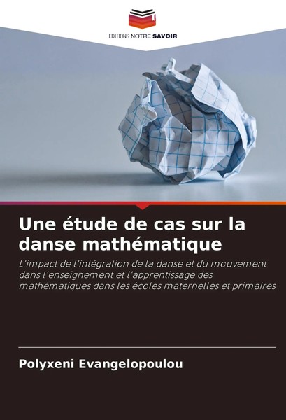 Une éTude De Cas Sur La Danse MathéMatique Polyxeni Evangelopoulou Taschenbuch-image