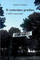 Domenico Trombino | Il Ventesimo Gradino E Altri Racconti | Taschenbuch (2015)