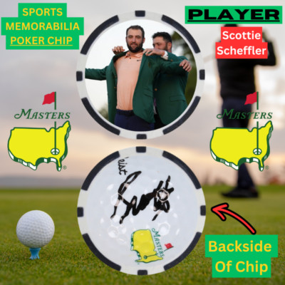 2022 Masters Winner Scottie Scheffler Poker Chip With Signature
