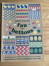 Wendy Phillips Fun with Buttons Motif Knitting Designs for Knitting Machines