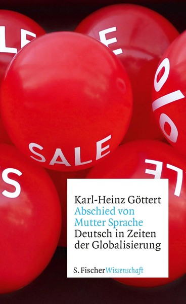 Abschied Von Mutter Sprache | Karl-Heinz GöTtert | Deutsch | Buch | 368 S.-image