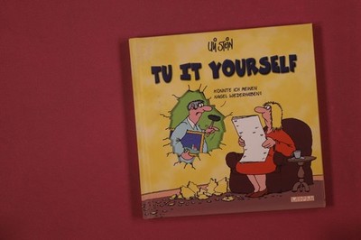 329852 Uli Stein TU IT YOURSELF Lappan Verlag GmbH Könnte ich meinen Nagel