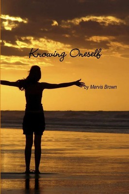 Knowing Oneself | Mervis Brown | Taschenbuch | Kartoniert / Broschiert | 2011