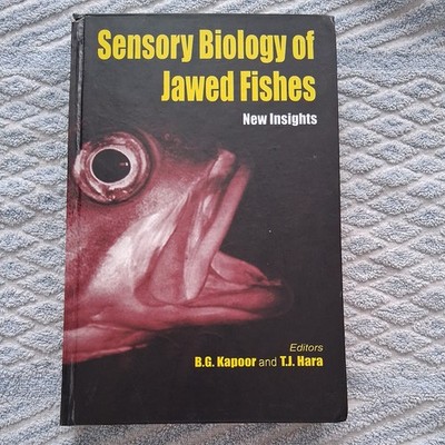 Sensory Biology of Jawed  Fishes New Insights Kapoor Hara 