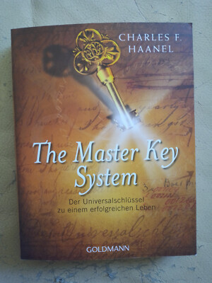 Charles F. Haanel: The Master Key System       (9783442220014)