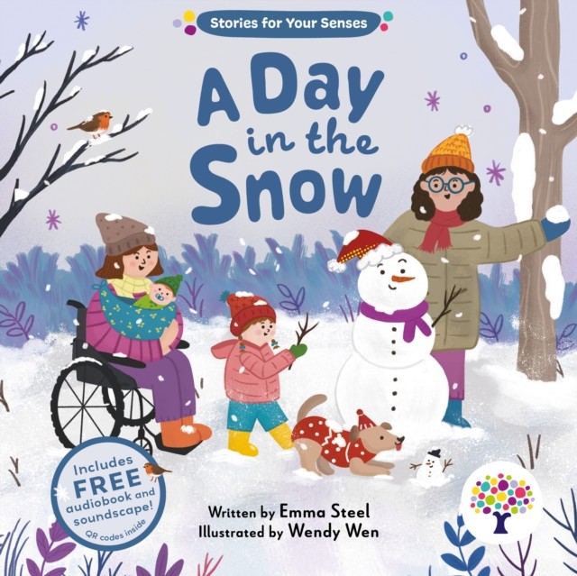 A Day in the Snow by Emma Steel (Board book)