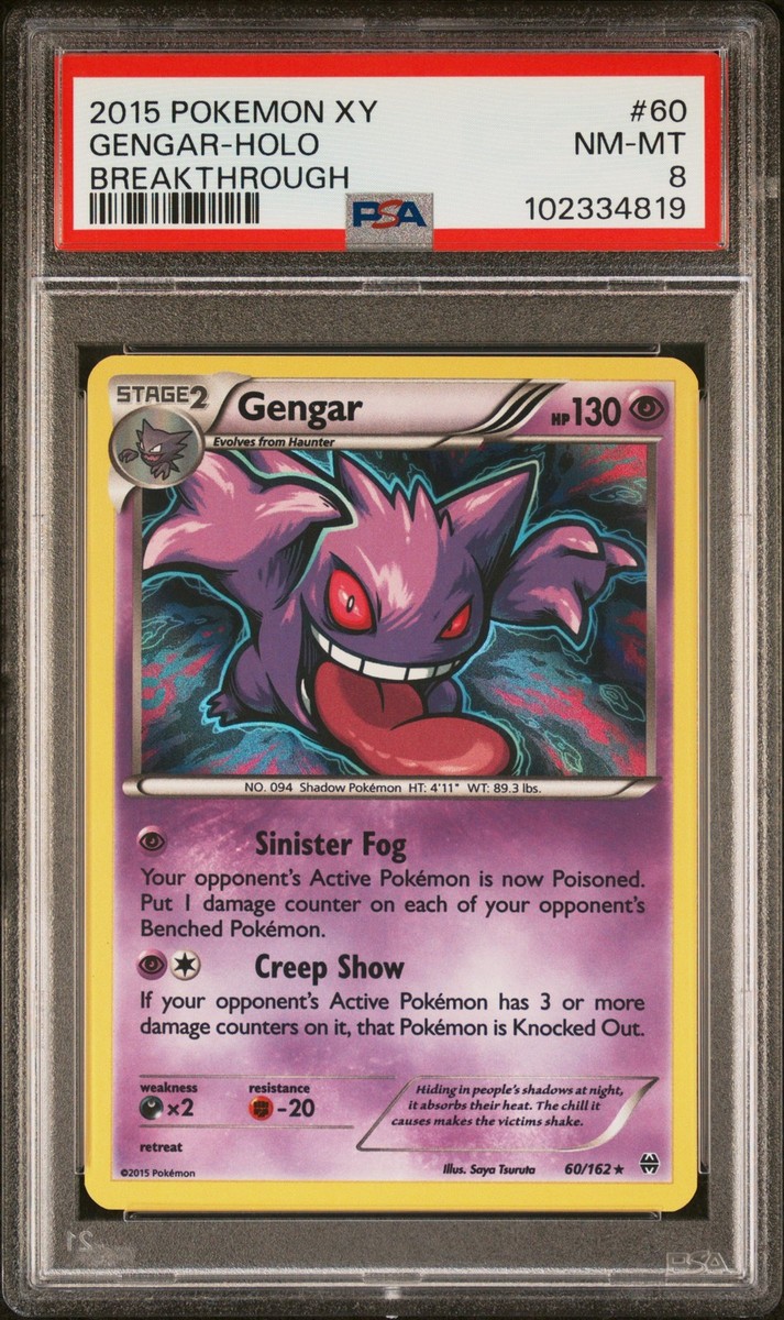 2015 POKEMON XY BREAKTHROUGH #60 GENGAR-HOLO PSA 8 | eBay