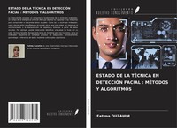 Fatima Ouzahim | Estado De La TÉCnica En DetecciÓN Facial : MÉTodos Y Algoritmos