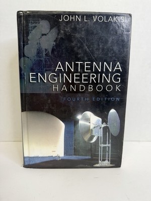 Antenna Engineering Handbook 4th Edition by John L Volakis