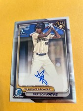2024 Bowman Draft Chrome 1st Auto Braylon Payne #CPA-BP Milwaukee Brewers