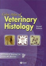 Color Atlas of Veterinary Histology - Hardcov...