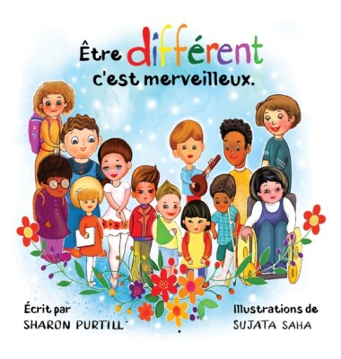 ?Tre Diff?Rent C'est Merveilleux: Un Livre Illustr? ? Propos De Diversit? E...