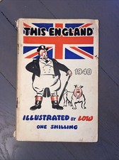 WW2 Home Front, This England 1940. Illustrated by Low 1st Edition Publication