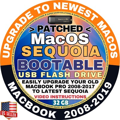 MacOS SEQUOIA Bootable USB PATCHED for All Old Apple Desktops Laptops 
