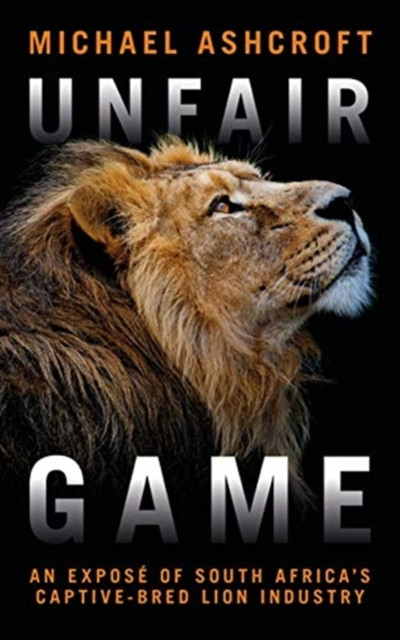 Unfair Game by Michael Ashcroft (Paperback Book)