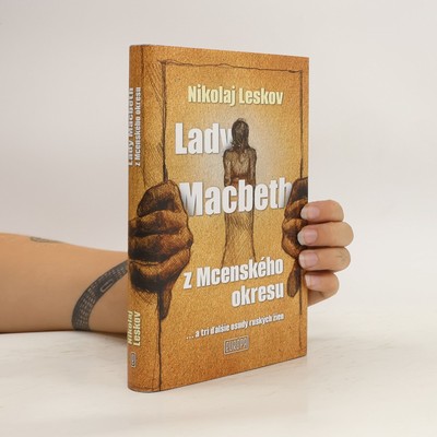 Lady Macbeth z Mcenského okresu  |  Nikolaj Leskov