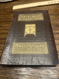 VTG 1930 Westinghouse Refrigerator Installments And Adjustments Manual 4 Units