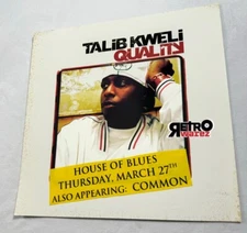 Talib Kweli House of Blues Concert Poster 12x12” DS FLAT common most def