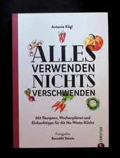 Alles verwenden Nichts verschwenden (mit Reze...