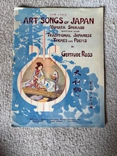 Gertrude Ross / Art Songs of Japan Yamata Shirabe Traditional Japanese 1917
