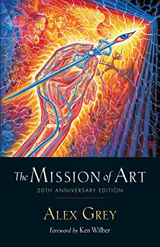 The Mission of Art 20th Anniversary Edition by Alex Grey (Paperback Book) - Image 6