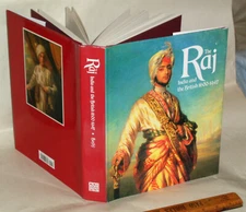 The Raj: India and the British, 1600-1947
