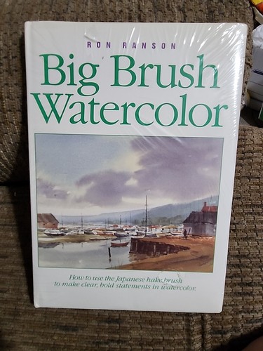 Big Brush Watercolor Ron Ranson Hardcover